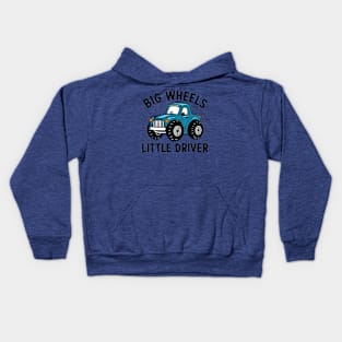 Big Wheels Little Driver Kids Hoodie